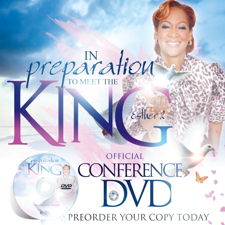 In Preparation To Meet The King 2014 Conference DVD